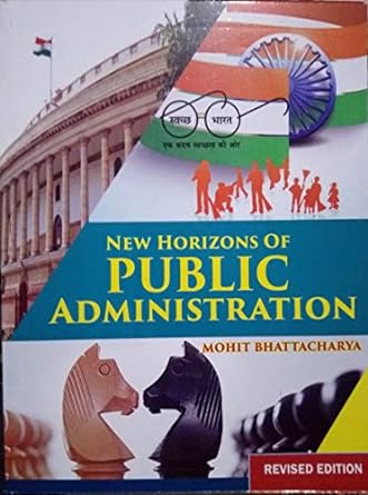 New Horizons Of Public Administration - Revised Edition