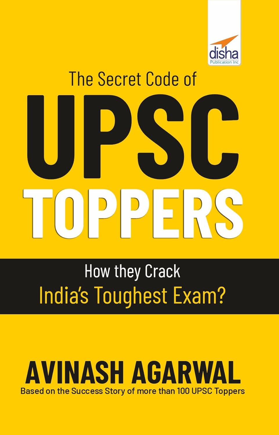 The Secret Code of UPSC Toppers